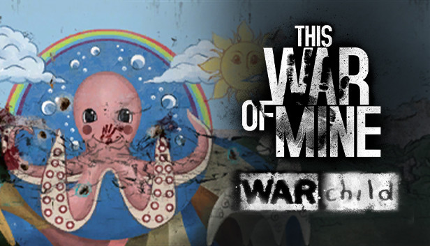 This War of Mine: War Child Charity Steam capsule image