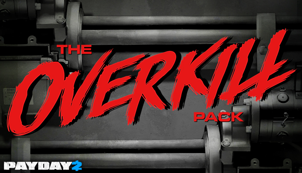 PAYDAY 2: The OVERKILL Pack Steam capsule image