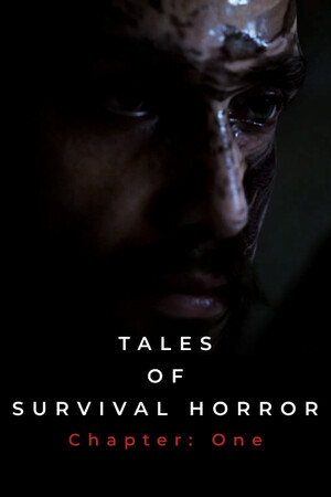 TALES OF SURVIVAL HORROR Chapter: One cover art