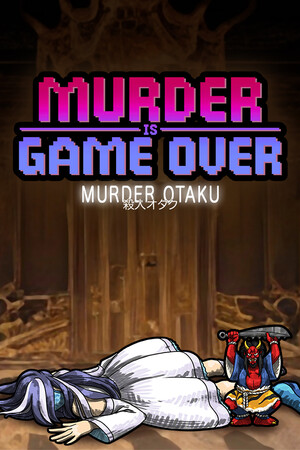 Murder Is Game Over: Murder Otaku cover art