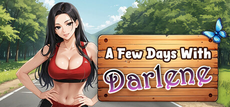 A Few Days With Darlene
