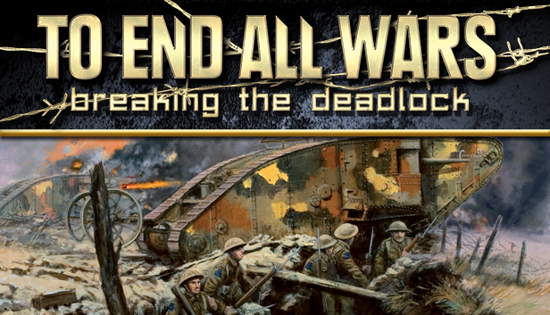 To End All Wars - Breaking the Deadlock Steam capsule image