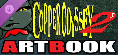 Copper Odyssey 2 ARTBOOK Steam header image