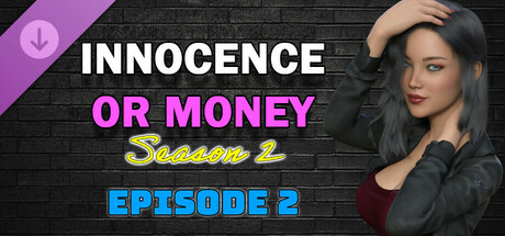 Innocence Or Money | Season 2 | Episode 2 Steam header image