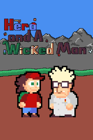 Hero and A Wicked Man cover art
