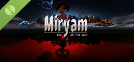 Miryam: The Polluted Land Demo