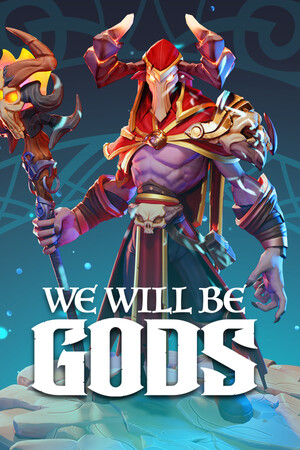 We Will Be Gods cover art