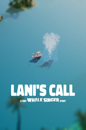 Lani's Call: A Tiny Whale Singer Story cover art