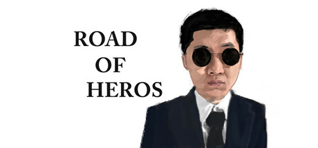 ROAD OF HEROS Steam header image