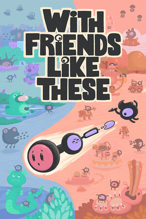 With Friends Like These cover art