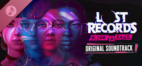 Lost Records: Bloom &amp; Rage Soundtrack