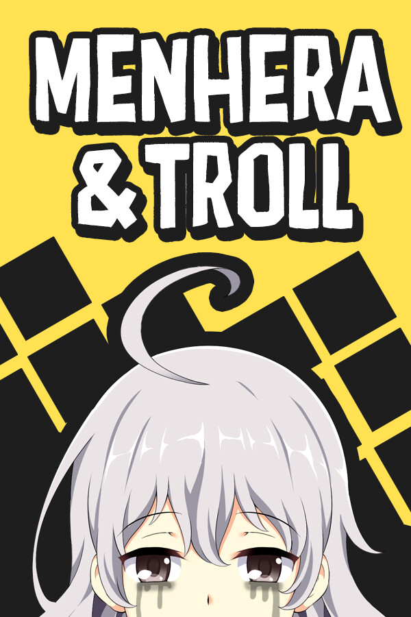 Menhera & Troll