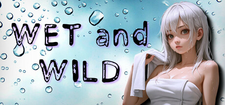 Wet And Wild Steam header image