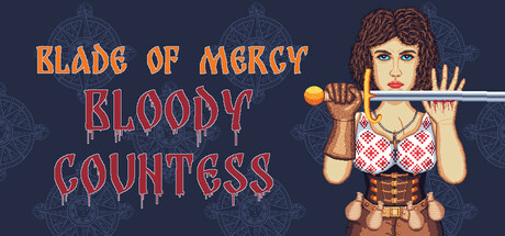 Blade of Mercy: Bloody Countess header image