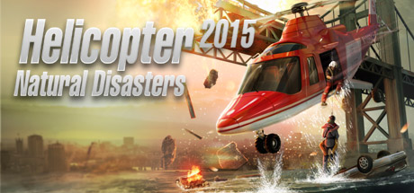 Steam Community :: Helicopter 2015: Natural Disasters
