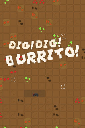 Dig Dig Burrito! cover art