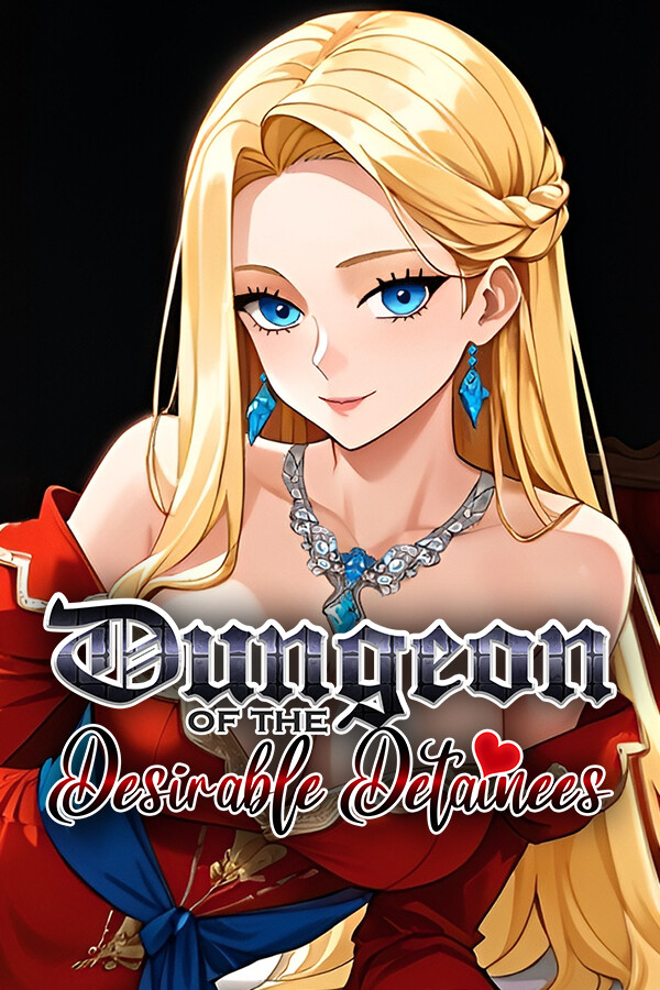 Dungeon of the Desirable Detainees