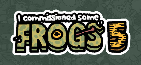 I commissioned some frogs 5 Steam header image