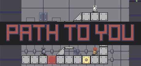 Path To You Steam header image