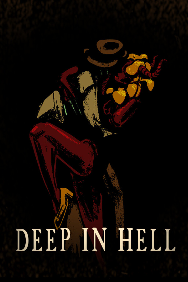 Deep In Hell