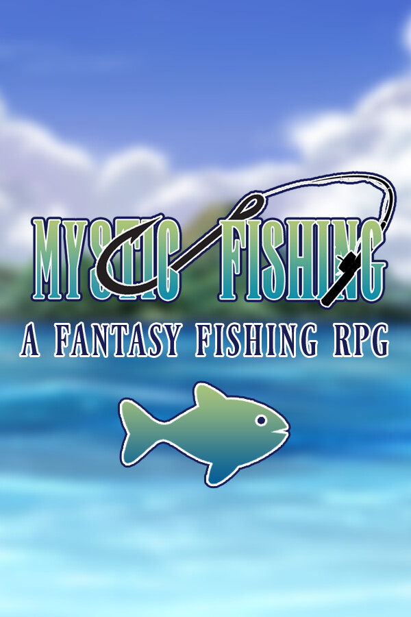 Mystic Fishing: A Fantasy Fishing RPG 🎣