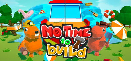 No Time to Build Steam header image