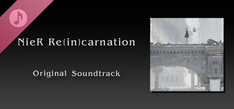NieR Re[in]carnation Original Soundtrack