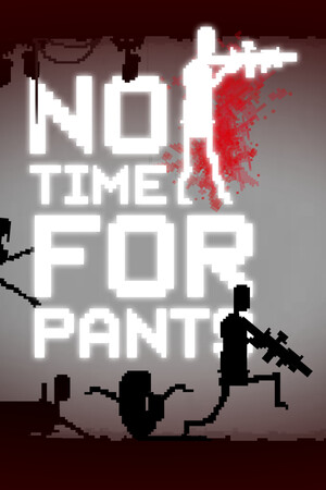 No Time For Pants cover art