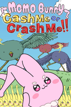 MOMO Bunny: Cash Me or Crash Me!! cover art