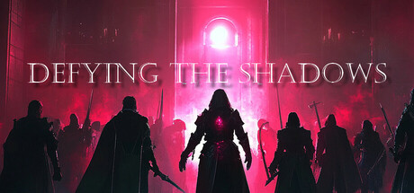 Defying the Shadows Steam header image
