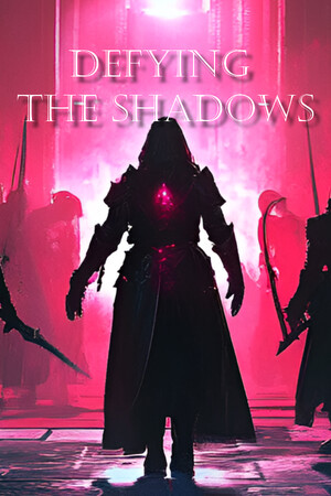Defying the Shadows cover art