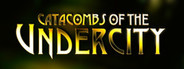 Catacombs of the Undercity
