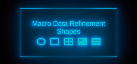 Macro Data Refinement Simulator: Shapes Steam header image