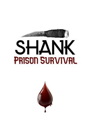 SHANK: Prison Survival cover art