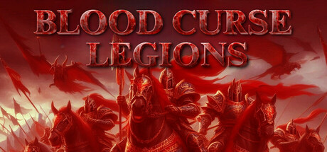 Blood Curse Legions header image
