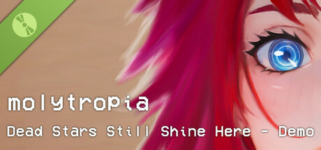 Molytropia: Dead Stars Still Shine Here Demo