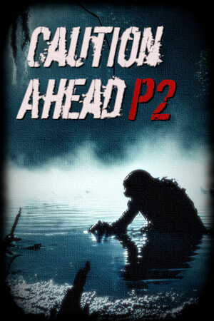 Caution Ahead: Part 2 Demo