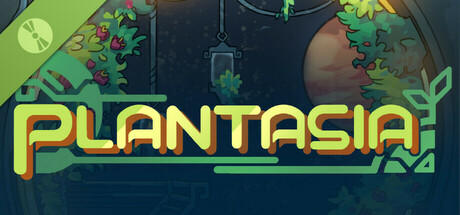 Plantasia Demo
