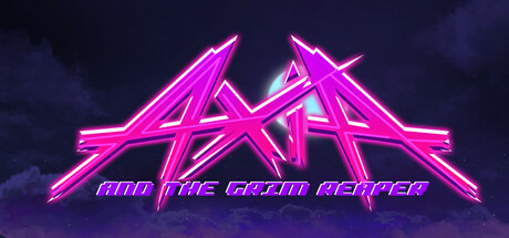 Axia and The Grim Reaper header image