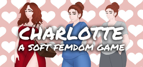 Charlotte: A Soft Femdom Game Steam header image