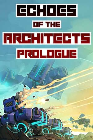 Echoes of the Architects: Prologue cover art