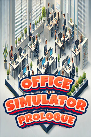 Office Simulator: Prologue cover art