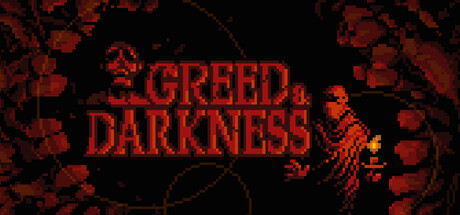 Greed & Darkness Steam header image