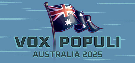 Vox Populi: Australia 2025 Steam header image