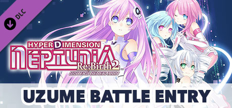 Hyperdimension Neptunia Re;Birth2 Uzume Battle Entry header image