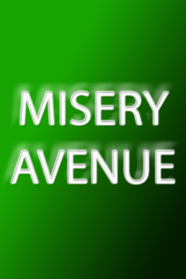Misery Avenue