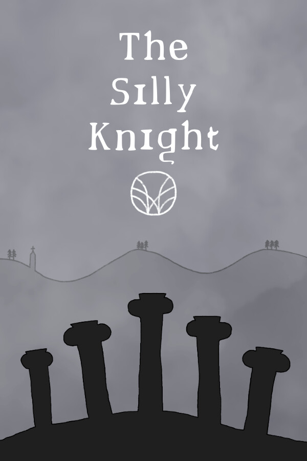 The Silly Knight