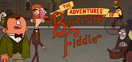 Adventures Of Bertram Fiddle 1: A Dreadly Business On Steam