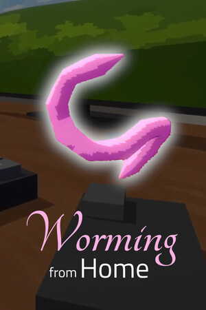 Worming from Home cover art