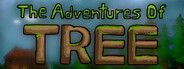 The Adventures of Tree